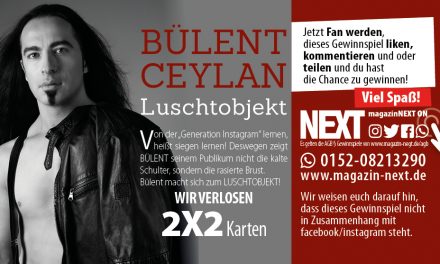 Bülent Ceylan Luschtobjekt am 25.03.2022 in Koblenz (beginnt am 01.03.2022 und endet am 15.03.2022)
