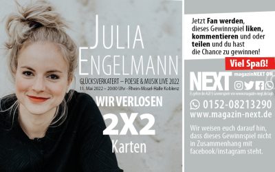 Julia Engelmann “Glücksverkatert” am 11.05.2022 in Koblenz (beginnt am 16.04.2022 und endet am 26.04.2022)