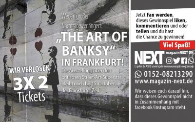 Verlosung, Ausstellung „The Art Of Banksy“