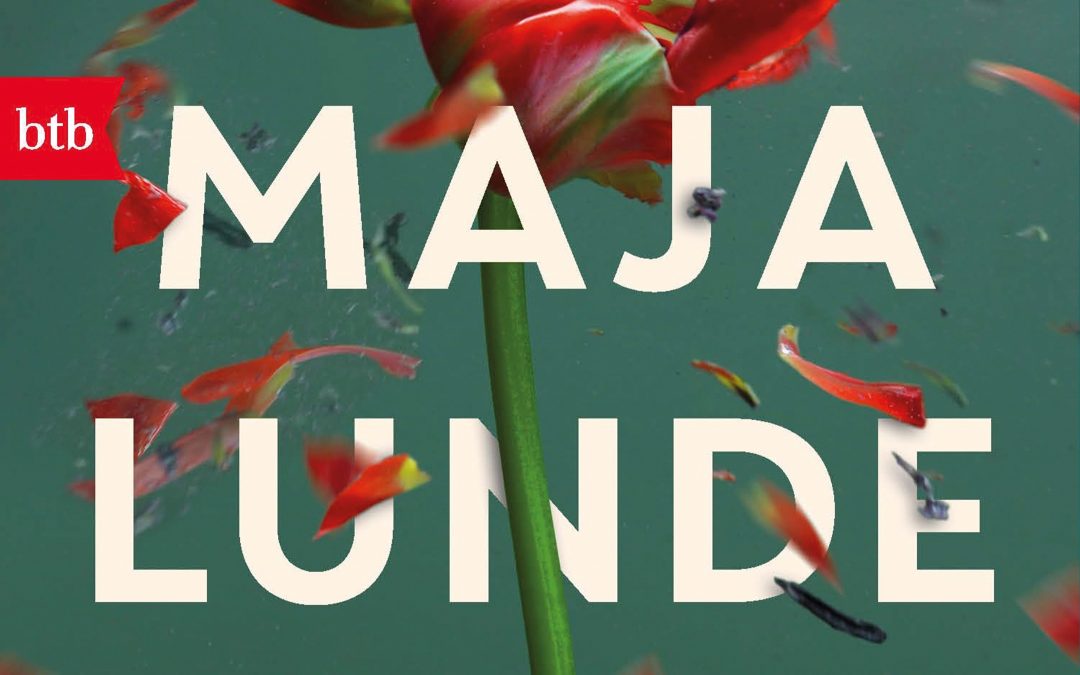Für immer von Maja Lunde
