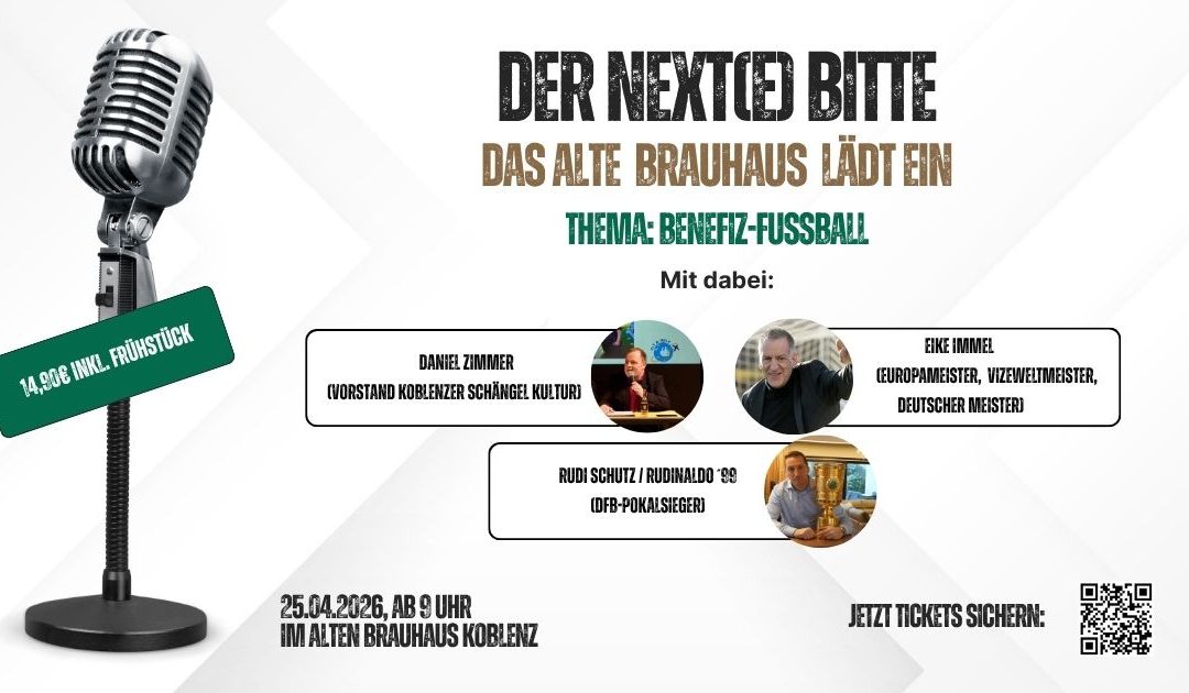 Der NEXT(e) bitte: Das Alte Brauhaus lädt ein Frühstückstalkshow zum Benefiz-Fußball am 25. April