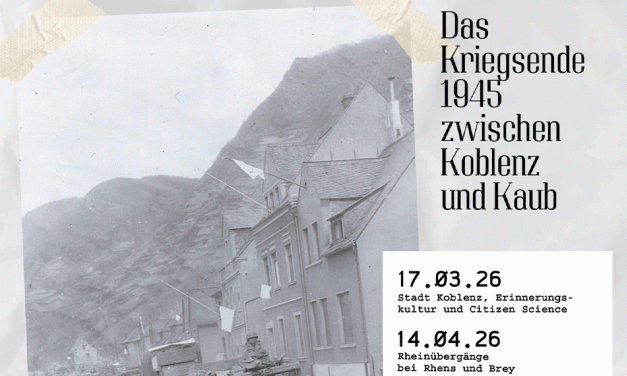„Die Amis kommen!“ – Vortragsreihe zum Kriegsende im Mittelrheintal