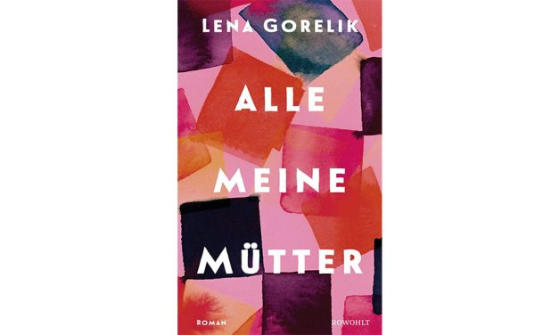 Buchtipp Alle meine Mütter